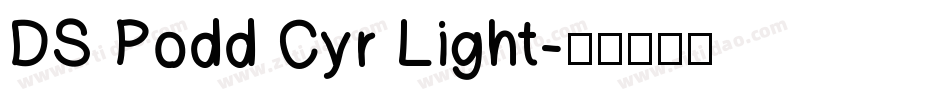 DS Podd Cyr Light字体转换